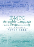IBM PC Assembly Language and Programming (PAPER BACK)