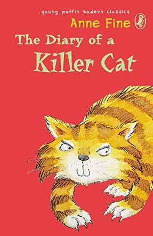 The Diary of a Killer Cat (Puffin Modern Classics)