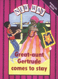 Great Aunt Gertrude Comes to Stay