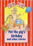 New Way Red Core: Pat the Pig's Birthday and Other Stories