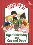 Tiger's Birthday and Cat and Dove