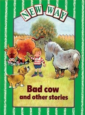 New Way Green Core: Bad Cow and Other Stories