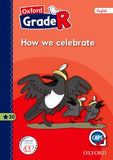 Oxford Grade R Graded Reader 30: How we celebrate - Elex Academic Bookstore