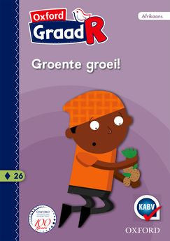 Oxford Graad R Gegradeerde Leesboek 26: Groente groei! – Elex Academic ...