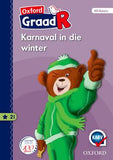 Oxford Graad R Gegradeerde Leesboek 21: Karnaval in die winter - Elex Academic Bookstore