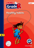 Oxford Grade R Graded Reader 7: Healthy habits - Elex Academic Bookstore