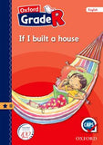 Oxford Grade R Graded Reader 11: If I built a house - Elex Academic Bookstore