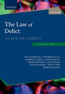 The Law of Delict in South Africa 3e