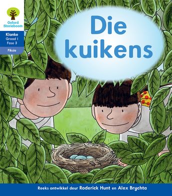 Oxford Storieboom Klanke Fiksie Boek 27: Graad 1 Fase 3 Die kuikens