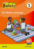 Oxford Bolela Sepedi Grade 1 Reader 4: Se se nthabišago