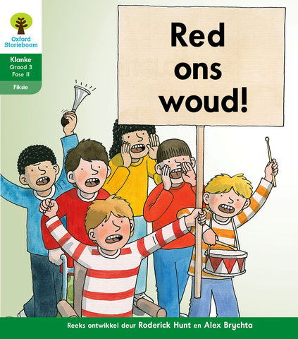 Oxford Storieboom Klanke Fiksie Boek 23: Graad 3 Fase 11 Red ons woud!