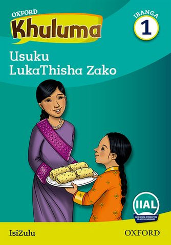 Oxford Speak IsiZulu Grade 1 Reader 5 Usuku olukhethekile