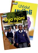 Aweh! isiXhosa Phonics Grade 1 Level 1 Big Book 3 Uya njani esikolweni? and UWili unceda uQondi