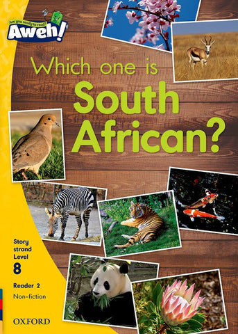 Aweh! English Grade 2 Level 8 Reader 2 Which one is South African?