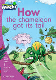 Aweh! English Grade 1 Level 1 Reader 9 How the chameleon got its tail How the chameleon got its tail