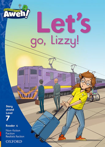 Aweh! English Grade 2 Level 7 Reader 4 Let's go, Lizzy!