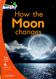 Aweh! English Grade 1 Level 4 Reader 8 How the Moon changes How the Moon changes