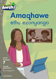 Aweh! isiXhosa Phonics Grade 2 Level 7 Reader 8 Amaqhawe ethu ezonyango