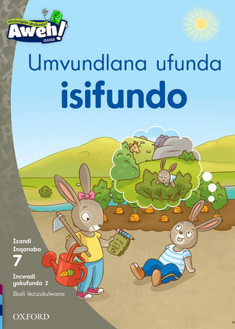 Aweh! isiXhosa Phonics Grade 2 Level 7 Reader 2 Umvundlana ufunda