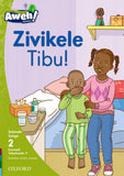 Aweh! isiZulu Phonics Grade 1 Level 2 Reader 9 Zivikele Tibu!