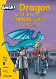 Aweh! English Grade 2 Level 8 Reader 7 Dragon and the Fantasy Land heroes