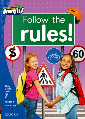 Aweh! English Grade 2 Level 7 Reader 6 Follow the rules!