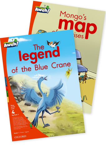 Aweh! Eng Gr1 L4 BB2 The legend of the Blue Crane, Mongo's map of surprises The legend of the Blue Crane and Mongo's map of surprises