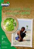 Aweh! IsiXhosa Reading Scheme Grade 3 Level 11 Reader 10 Amagorha osuku