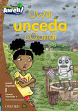 Aweh! isiXhosa Phonics Grade 1 Level 1 Reader 8 UWili unceda uQondi