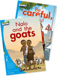 Aweh! English Grade 1 Level 2 Big Book 4 Nalo and the goats, Be careful, Lizzy! Nalo and the goats and Be careful, Lizzy!