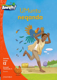 Aweh! IsiZulu Reading Scheme Grade 3 Level 12 Reader 6 UMuntu neqanda