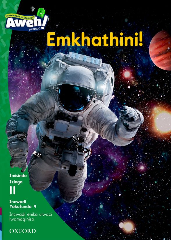 Aweh! IsiZulu Reading Scheme Grade 3 Level 11 Reader 9 Emkhathini ...