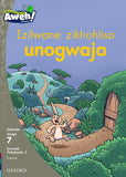 Aweh! isiZulu Reading Scheme Grade 2 Level 7 Reader 2 Izilwane zikhohlisa unogwaja