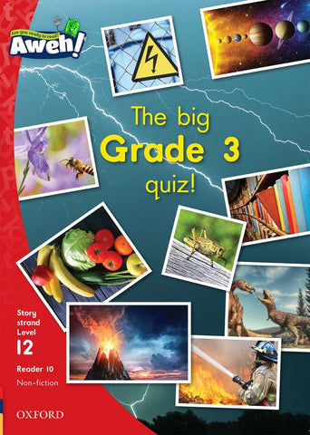 Aweh! English Grade 3 Level 12 Reader 10 The big Grade 3 quiz!