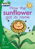 Aweh! English Grade 1 Level 3 Reader 5 How the sunflower got its name How the sunflower got its name