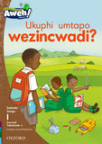 Aweh! isiZulu Phonics Grade 1 Level 1 Reader 4 Ukuphi umtapo wezincwadi?
