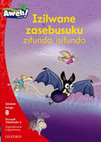 Aweh! IsiZulu Reading Scheme Grade 2 Level 8 Reader 8 Izilwane zasebusuku zifunda isifundo