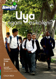 Aweh! isiZulu Phonics Grade 1 Level 1 Reader 5 Uya ngani esikoleni?