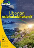 Aweh! isiZulu Phonics Grade 1 Level 4 Reader 7 Ubonani esibhakabhakeni?