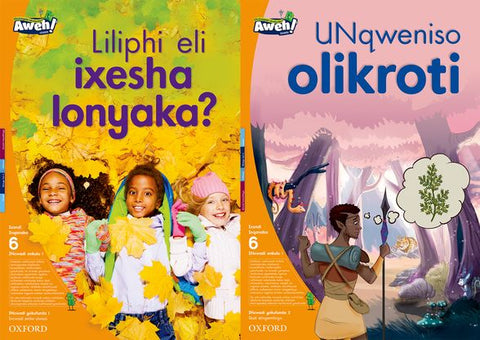 Aweh! isiXhosa Phonics Grade 2 Level 6 Big Book 1 Liliphi eli ixesha lonyaka? | UNqweniso olikroti