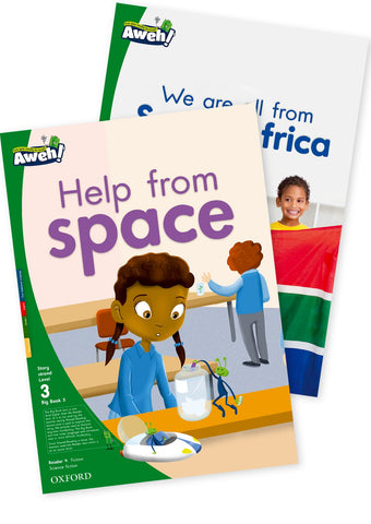 Aweh! English Grade 1 Level 3 Big Book 5 Help from space, We are all from South Help from space and We are all from South Africa