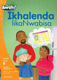 Aweh! IsiZulu Reading Scheme Grade 2 Level 6 Reader 10 Ikhalenda likaNwabisa?