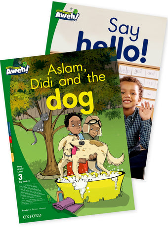 Aweh! English Grade 1 Level 3 Big Book 2 Aslam, Didi and the dog, Say hello! Aslam, Didi and the dog and Say hello!