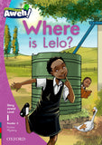 Aweh! English Grade 1 Level 1 Reader 5 Where is Lelo? Where is Lelo?