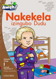 Aweh! isiZulu Phonics Grade 1 Level 1 Reader 10 Nakekela izingubo Dudu