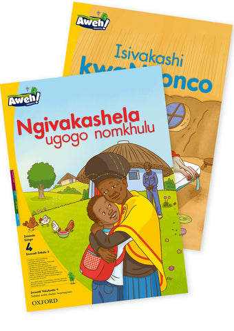 Aweh! isiZulu Phonics Grade 1 Level 4 Big Book 5 Ngivakashela ugogo nomkhulu and Isivakashi kwaNconco