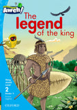 Aweh! English Grade 1 Level 2 Reader 9 The legend of the king The legend of the king