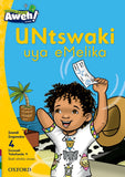 Aweh! isiXhosa Phonics Grade 1 Level 4 Reader 9 UNtswaki uya eMelika
