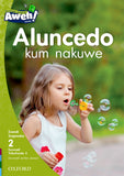 Aweh! isiXhosa Phonics Grade 1 Level 2 Reader 5 Aluncedo kum nakuwe