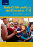 Early childhood care and education(0-4): A transdisciplinary approach